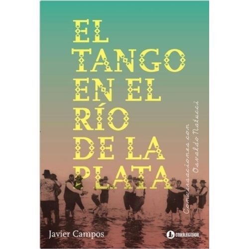 Papel El Tango En El Rio De La Plata