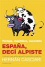 Papel España, Deci Alpiste