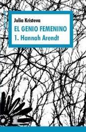 Papel El Genio Femenino 1. Hannah Arendt