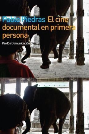 Papel El Cine Documental En Primera Persona