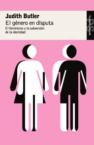 Papel El Género En Disputa. El Feminismo Y La Subversión De La Identidad
