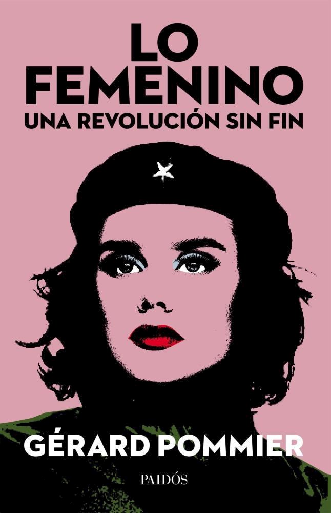 Papel Lo Femenino, Una Revolución Sin Fin