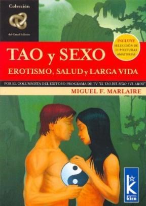 Papel Tao Y Sexo. Erotismo, Salud Y Larga Vida