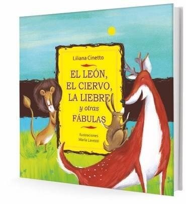 Papel El León, El Ciervo Y La Liebre Y Otras Fábulas