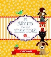 Papel El Álbum De Mi Mascota