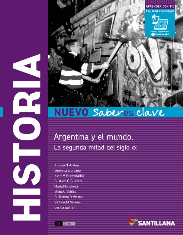 Papel Historia. Argentina Y El Mundo. La Segunda Mitad Del S. Xx 5 2017