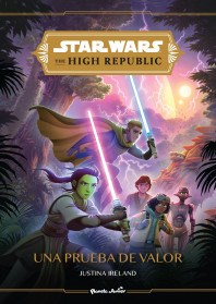 Papel Star Wars. High Republic #1. Una Prueba De Valor