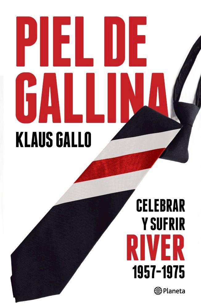 Papel Piel De Gallina  Celebrar Y Sufrir River (1957-1975)