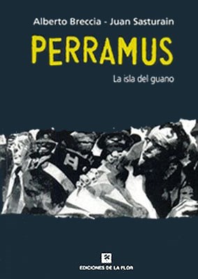 Papel Perramus 3. La Isla Del Guano. (Rústica)