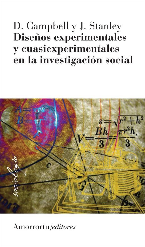 Papel Diseños Experimentales Y Cuasiexperimentales En La Investigación Social (2A Ed)