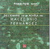 Papel Diccionario De La Novela De Macedonio Fernández