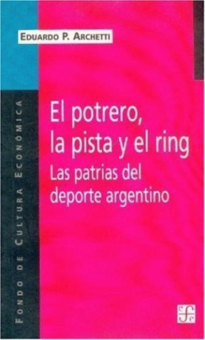 Papel El Potrero, La Pista Y El Ring