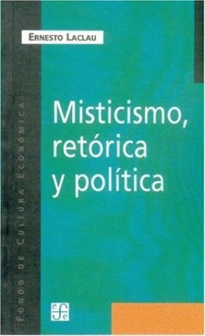 Papel Misticismo, Retórica Y Política