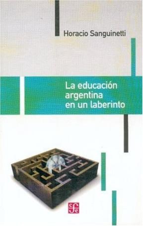 Papel La Educación Argentina En Un Laberinto