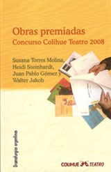 Papel Obras Premiadas Concurso Colihue Teatro 2008