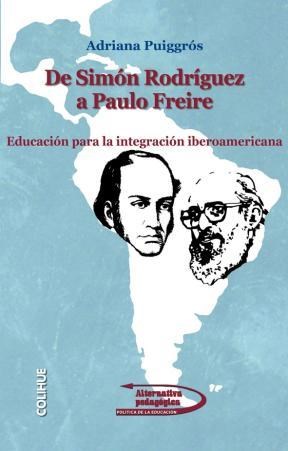 Papel De Simón Rodríguez A Paulo Freire
