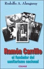 Papel Ramón Carrillo, El Fundador Del Sanitarismo Nacional