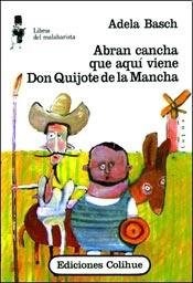 Papel Abran Cancha Que Aquí Viene Don Quijote De La Mancha