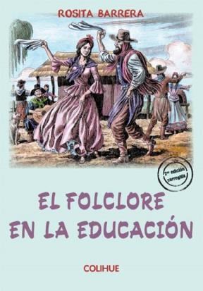 Papel El Folclore En La Educación (2ª Edición Corregida)