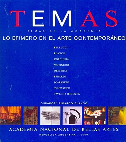 Papel Temas De La Academia 7 Lo Efímero En El Arte Contemporáneo
