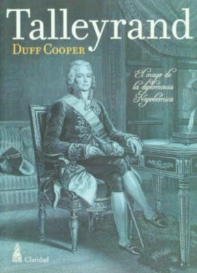 Papel Talleyrand. Mago Diplomacia Napoleonica