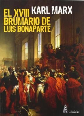 Papel El Xviii Brumario  De Luis Bonaparte