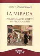Papel La Mirada, Paradigma Del Objeto En Psicoanalisis