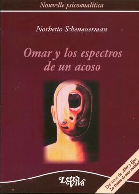 Papel Omar Y Los Espectros De Un Acoso