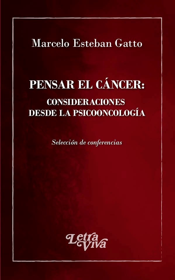 Papel Pensar El Cancer: Consideraciones Desde La Psicoancología