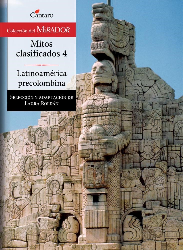Papel Mitos Clasificados 4 -Latinoamérica Precolombina