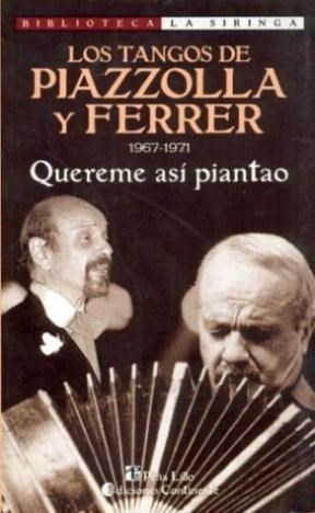 Papel Quereme Asi Piantao - 1967-1971Piazzolla Y Ferrer