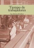 Papel Tiempo De Trabajadores. Los Obreros Del Tabaco