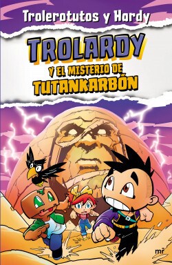 Papel Trolardy 2 - Trolardy Y El Misterio De Tutankarbón