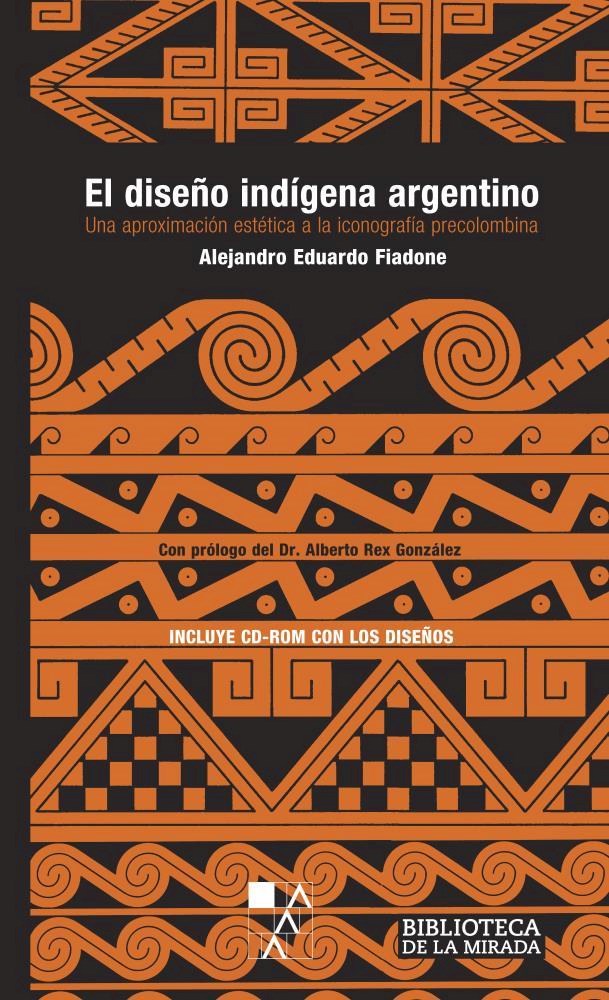 Papel Diseño Indigena Argentino. Una Aproximación Estética A La Iconografia Precolombina