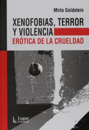 Papel Xenofobias, Terror Y Violencia