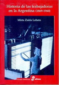 Papel Historia De Las Trabajadoras En La Argentina (1869 - 1960 )