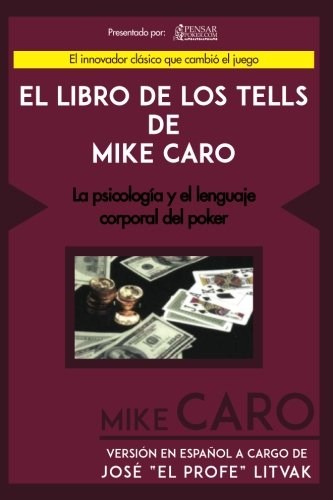 Papel El Libro De Los Tells De Mike Caro