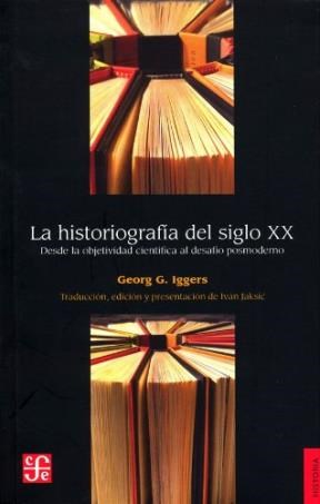 Papel La Historiografía Del Siglo Xx