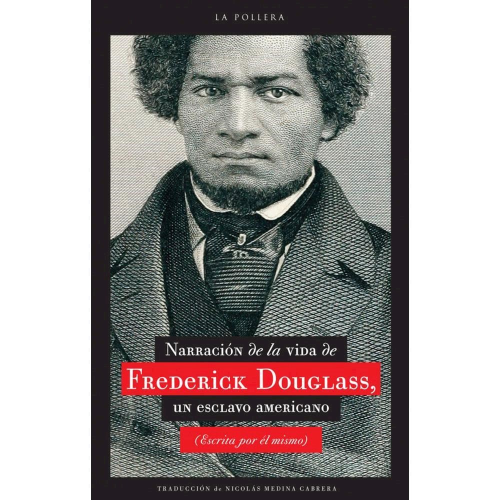 Papel Narración De La Vida De Frederick Dpuglass,Un Esclavo Americano