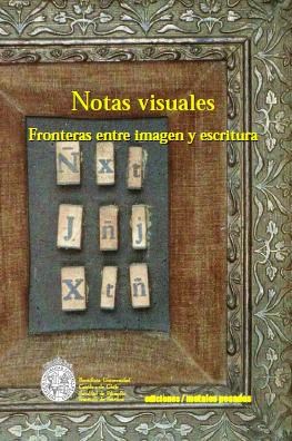 Papel Notas Visuales . Fronteras Entre Imagen Y Es
