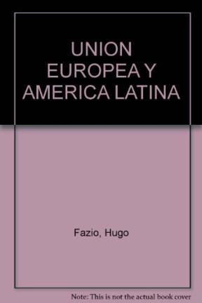 Papel La Union Europea Y America Latina: Una Histo