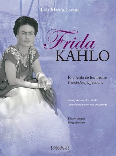 Papel Frida Kahlo, El Circulo De Los Afectos (Bilingue)