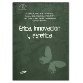 Papel Etica, Innovacion Y Estetica