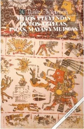 Papel Mitos Y Leyendas De Los Aztecas, Incas, Mayas Y Muiscas