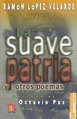 Papel La Suave Patria Y Otros Poemas