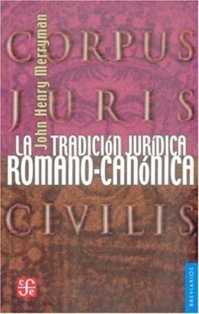 Papel La Tradicion Juridica Romano Canonica