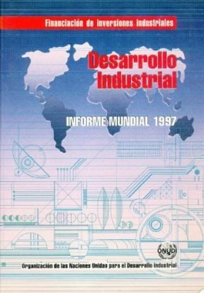 Papel Desarrollo Industrial. Informe Mundial 1997