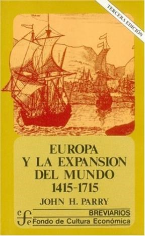Papel Europa Y La Expansión Del Mundo (1415-1715)