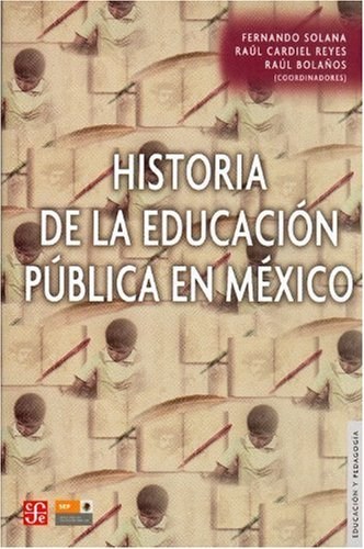 Papel Historia De La Educación Pública En México