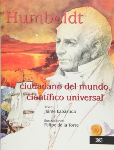 Papel Humboldt, Ciudadano Del Mundo, Científico Universal